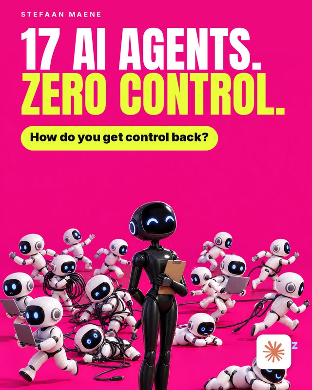 A tall black robot with a clipboard stands calmly in front of a chaotic crowd of small white robots tangled in cables. Headline: 17 AI agents. Zero control. How do you get control back? Claude logo.
